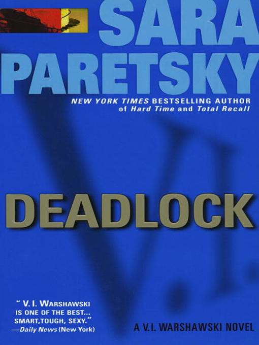 Title details for Deadlock by Sara Paretsky - Available